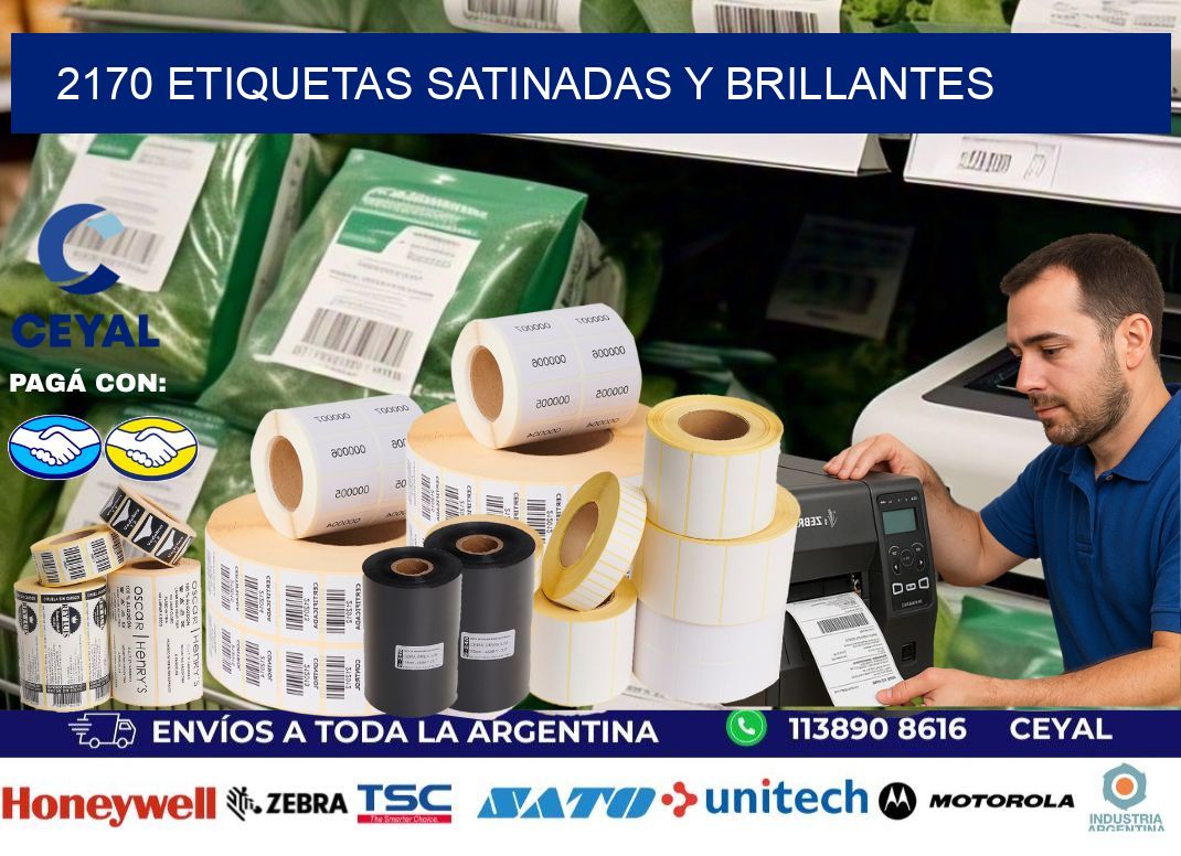2170 Etiquetas satinadas y brillantes