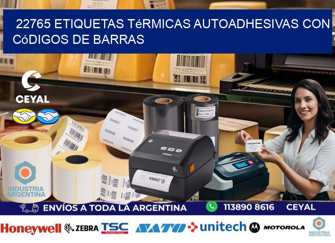 22765 Etiquetas térmicas autoadhesivas con códigos de barras