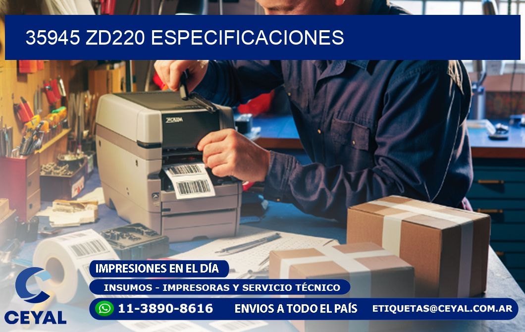 35945 ZD220 especificaciones