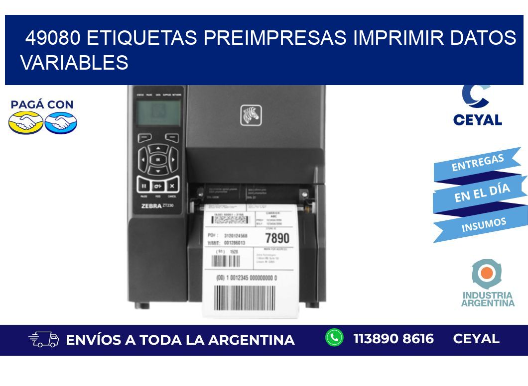 49080 Etiquetas preimpresas imprimir datos variables