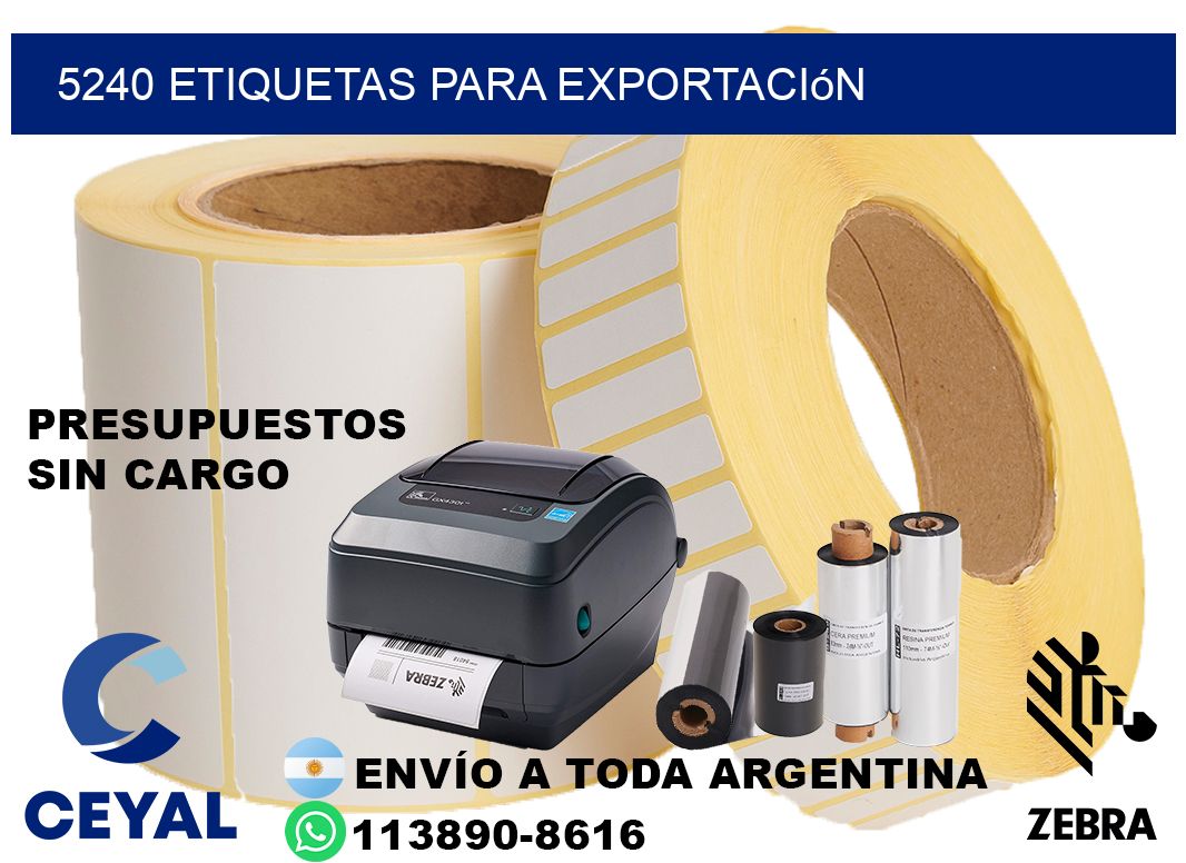 5240 Etiquetas para exportación