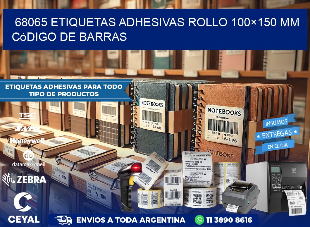 68065 etiquetas adhesivas rollo 100×150 mm código de barras