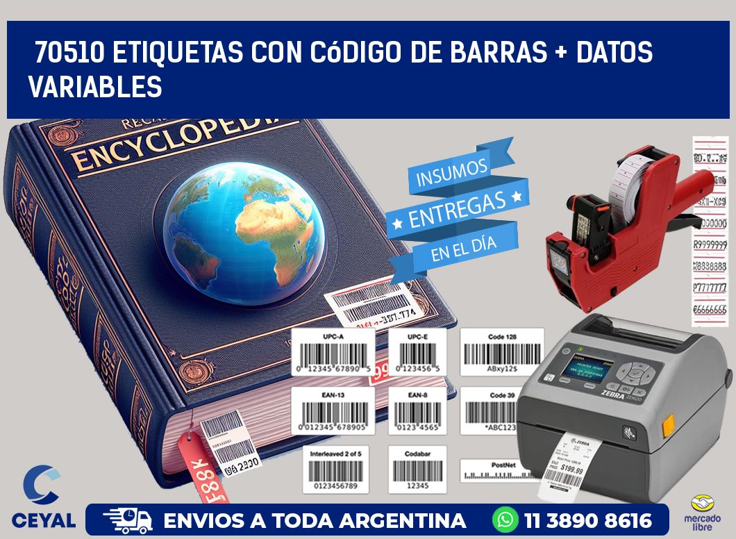 70510 etiquetas con código de barras + datos variables