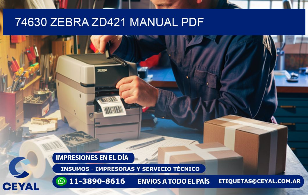74630 Zebra ZD421 manual PDF