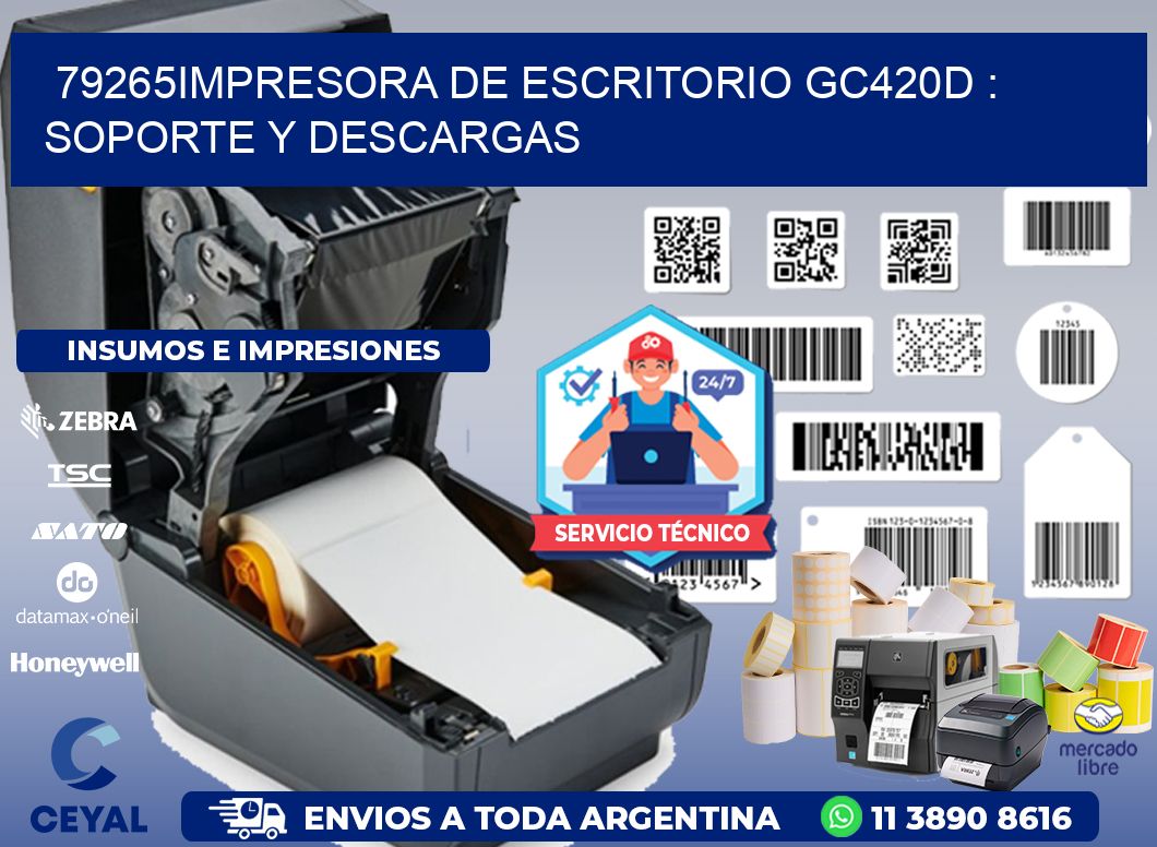 79265impresora de escritorio GC420d : Soporte y descargas