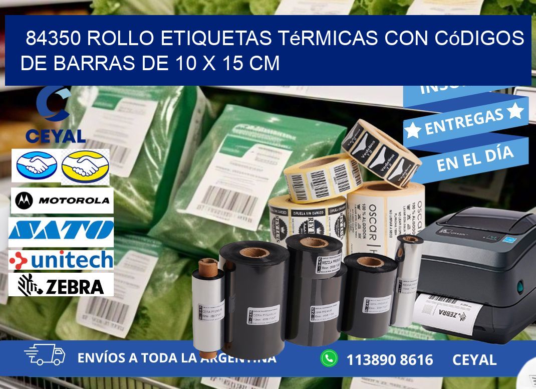 84350 Rollo etiquetas térmicas con Códigos de Barras de 10 x 15 cm