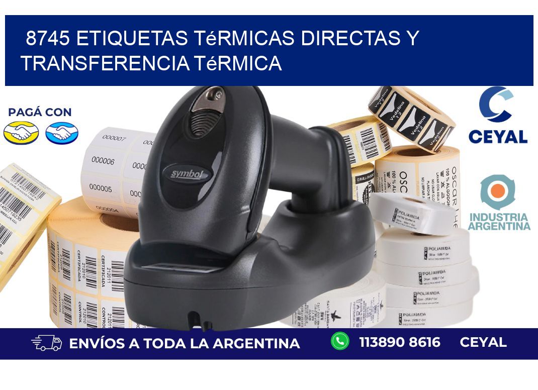 8745 etiquetas térmicas directas y transferencia térmica