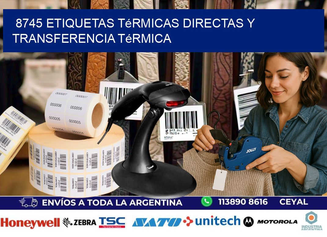 8745 etiquetas térmicas directas y transferencia térmica