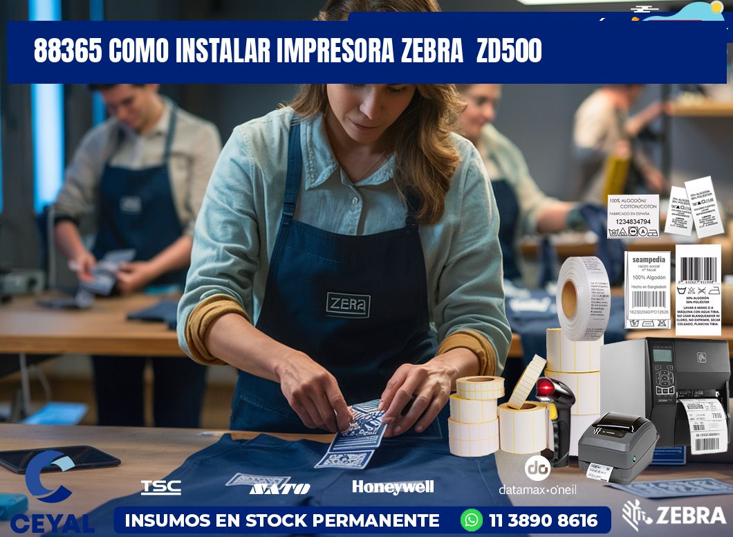 88365 Como instalar impresora Zebra  ZD500