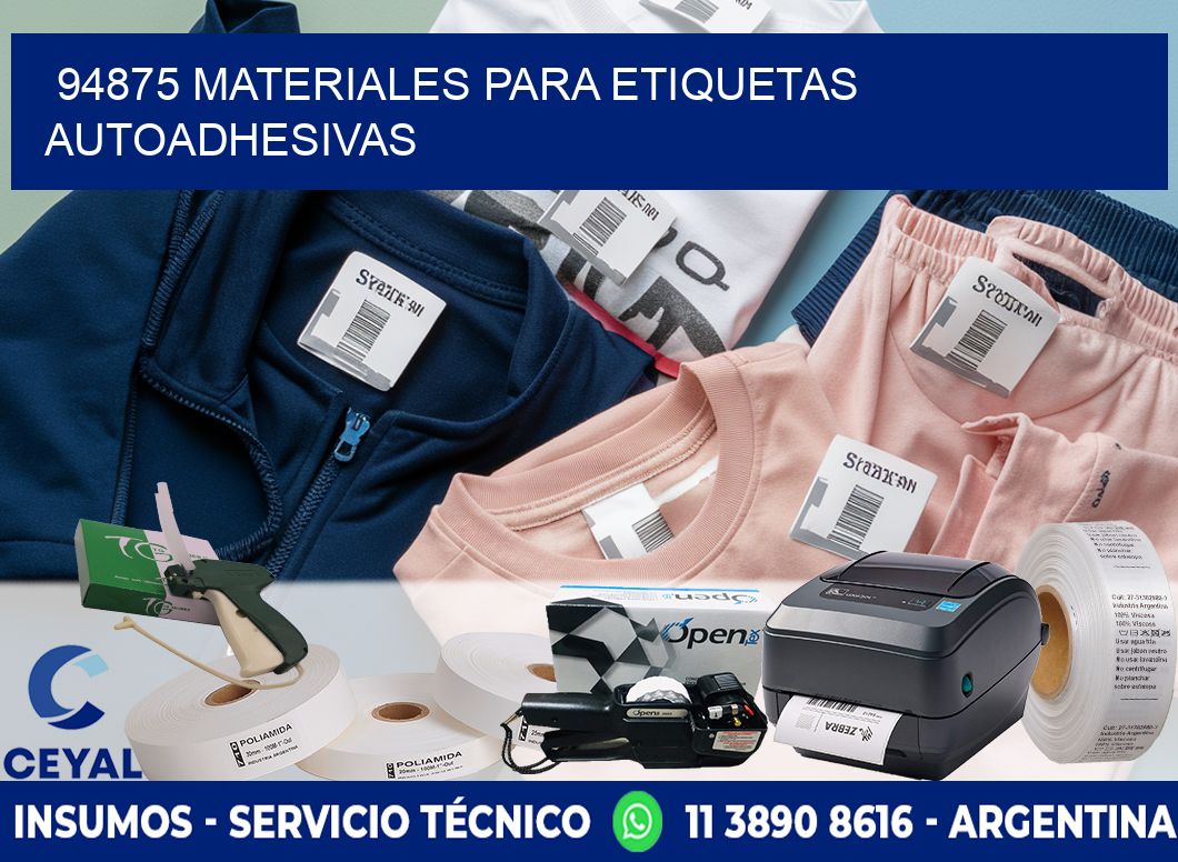 94875 materiales para etiquetas autoadhesivas
