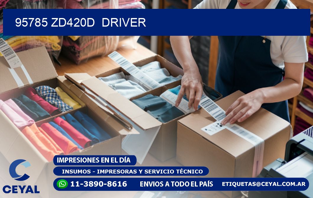 95785 ZD420d  driver