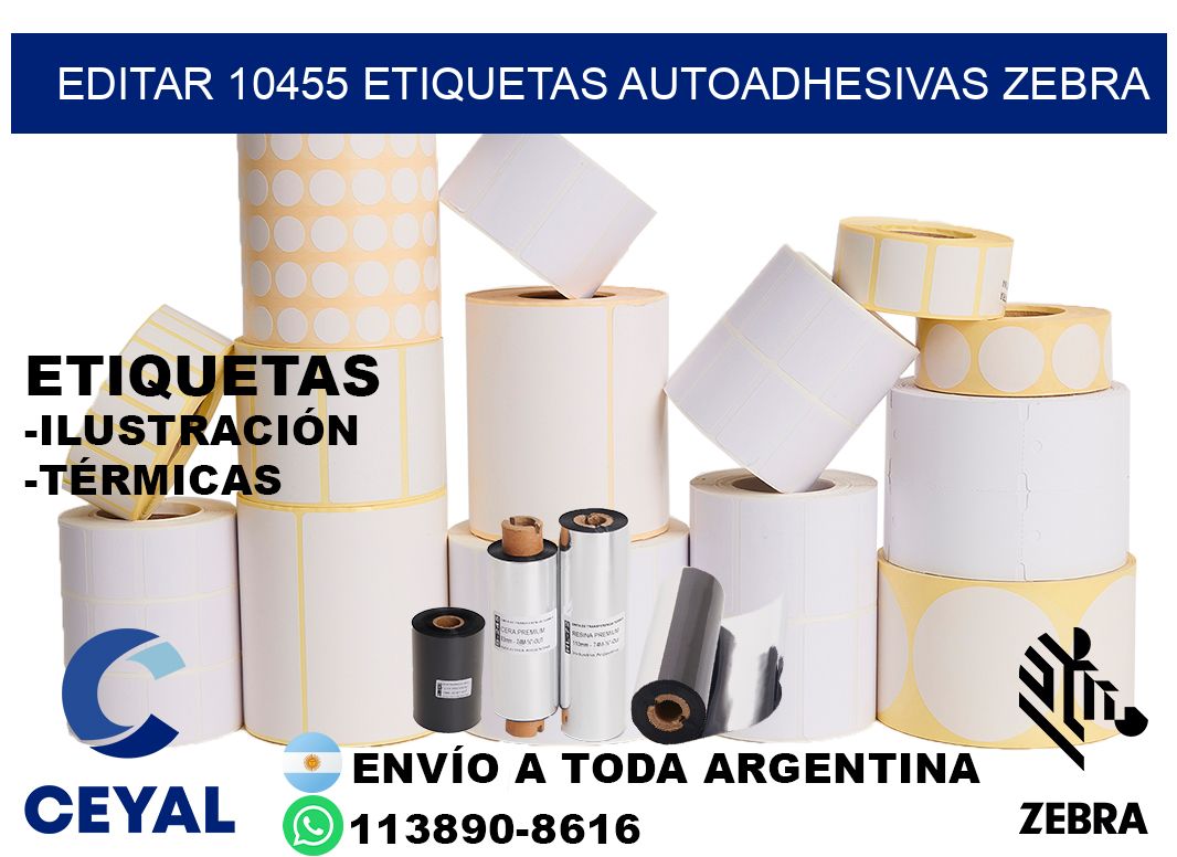 EDITAR 10455 ETIQUETAS AUTOADHESIVAS ZEBRA