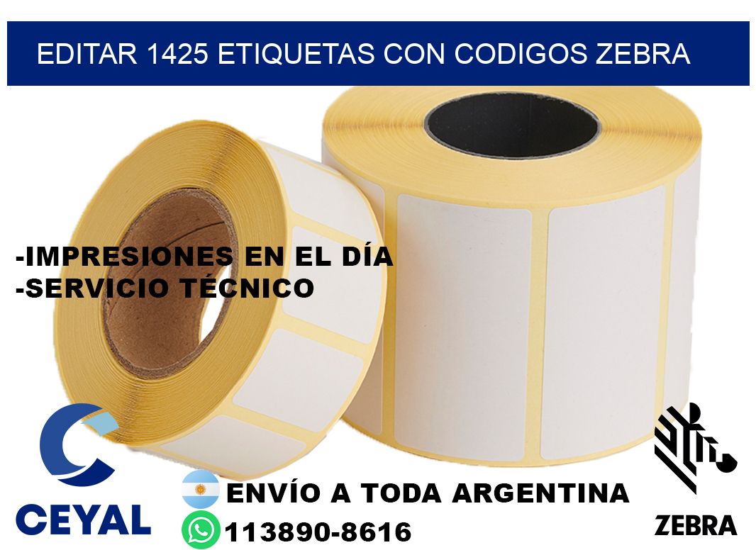 EDITAR 1425 ETIQUETAS CON CODIGOS ZEBRA