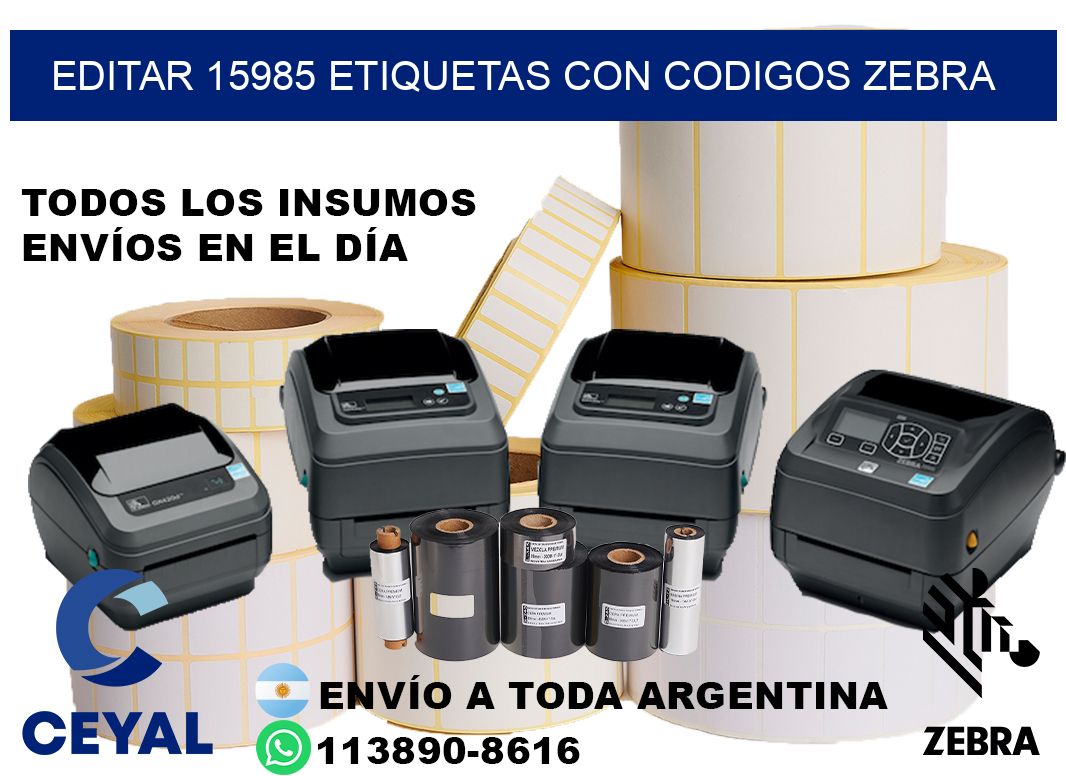 EDITAR 15985 ETIQUETAS CON CODIGOS ZEBRA