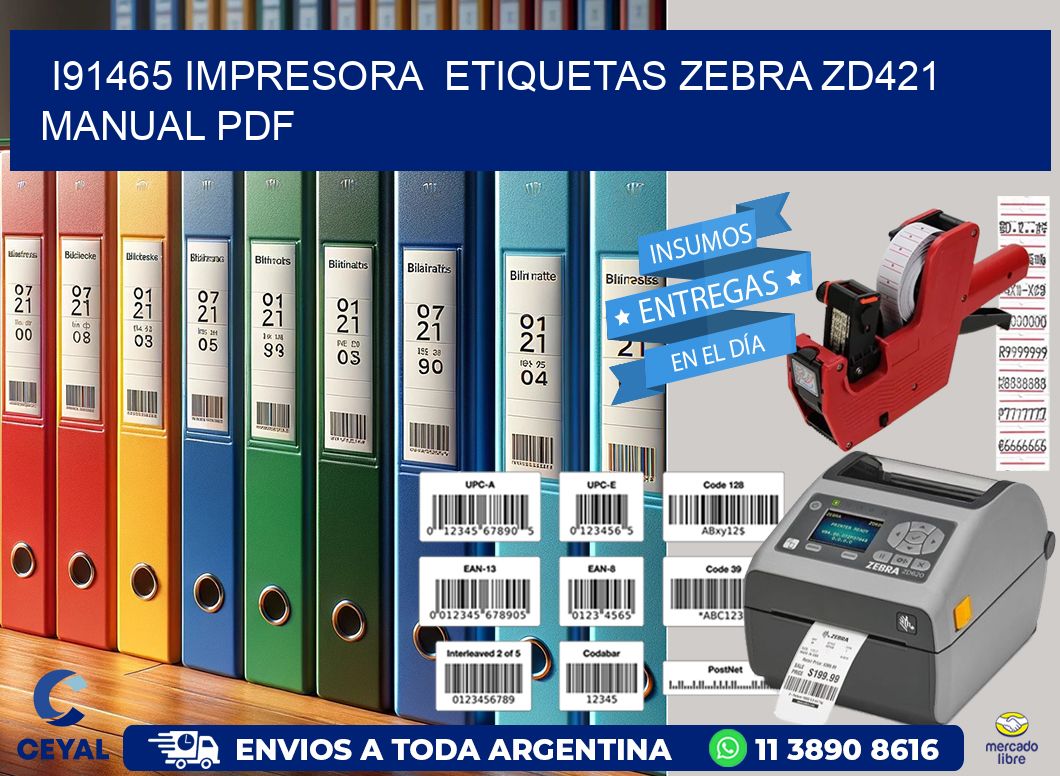 i91465 impresora etiquetas Zebra ZD421 manual PDF