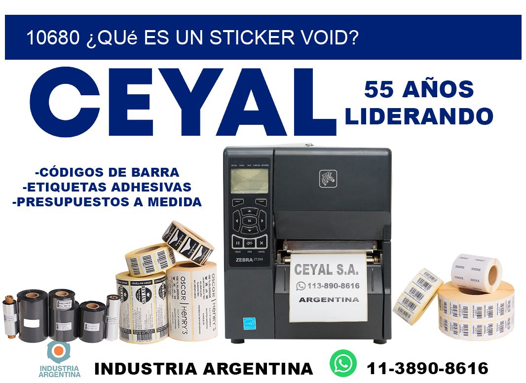 10680 ¿Qué es un sticker void?