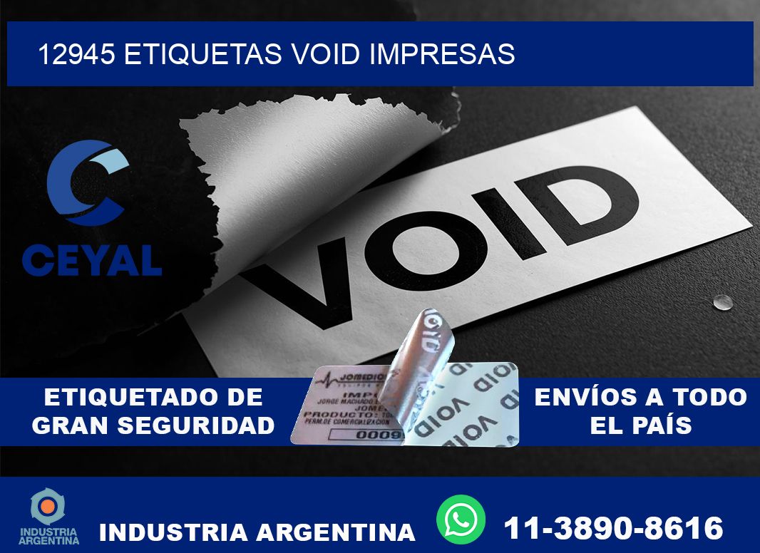 12945 etiquetas void impresas