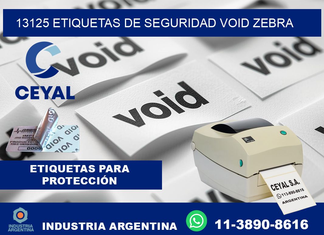 13125 etiquetas de seguridad void zebra