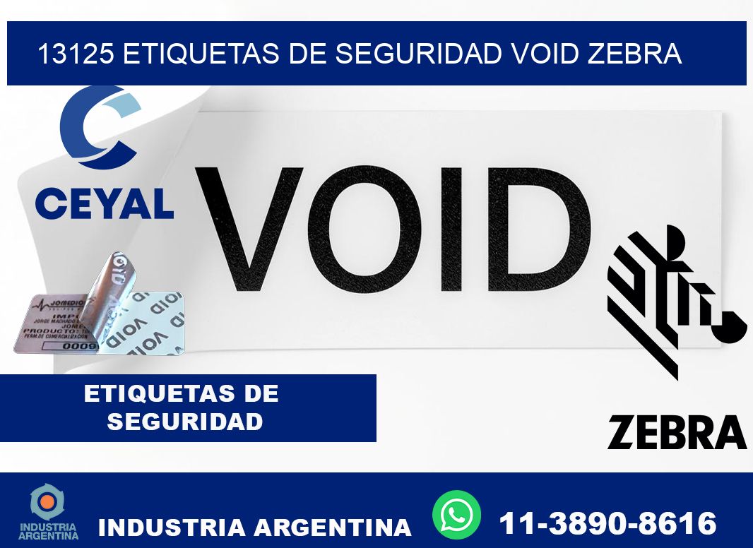 13125 etiquetas de seguridad void zebra