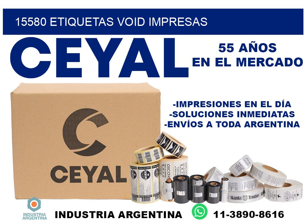 15580 etiquetas void impresas