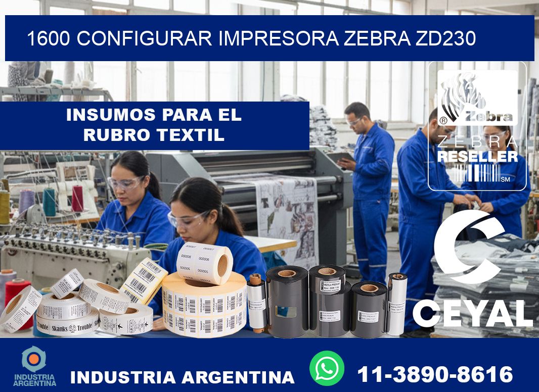 1600 configurar impresora zebra zd230