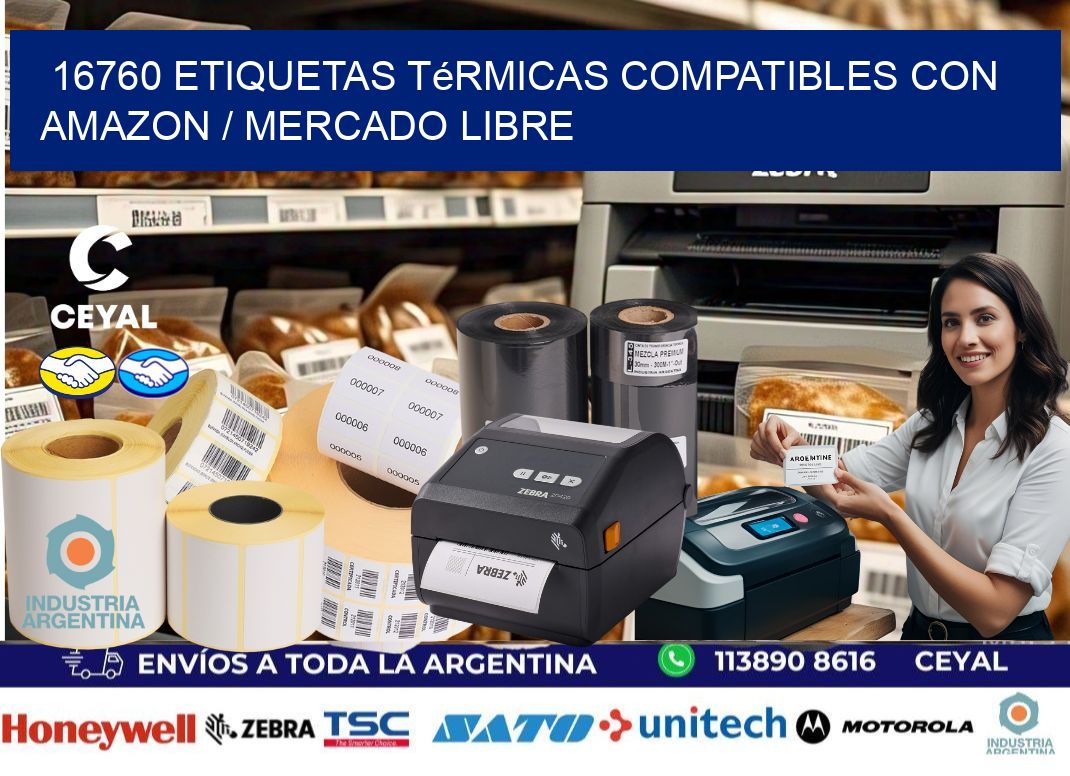 16760 etiquetas térmicas compatibles con Amazon / Mercado Libre