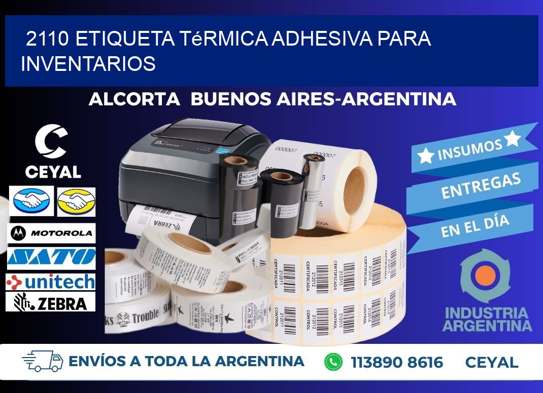 2110 Etiqueta térmica adhesiva para Inventarios