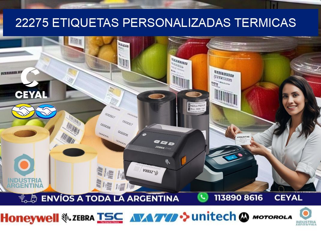 22275 Etiquetas personalizadas termicas
