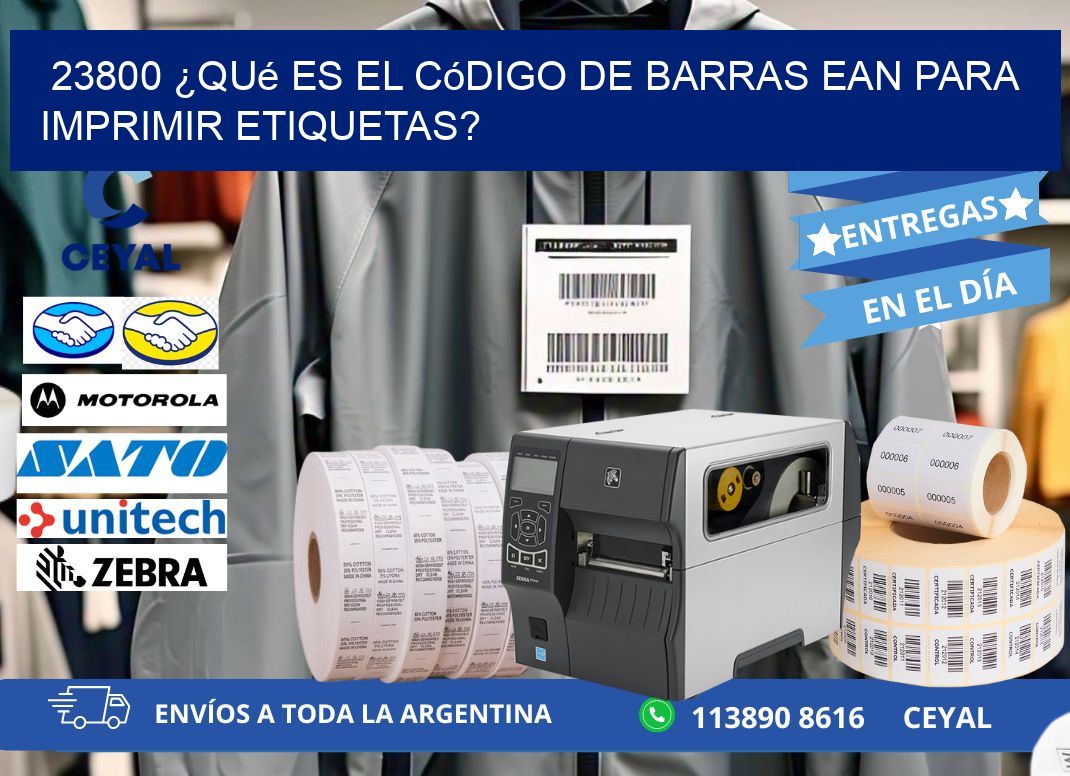 23800 ¿Qué es el código de barras EAN para imprimir etiquetas?