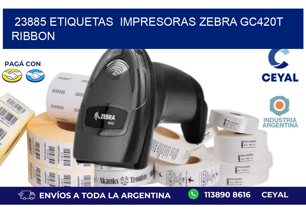 23885 etiquetas  impresoras zebra gc420t ribbon