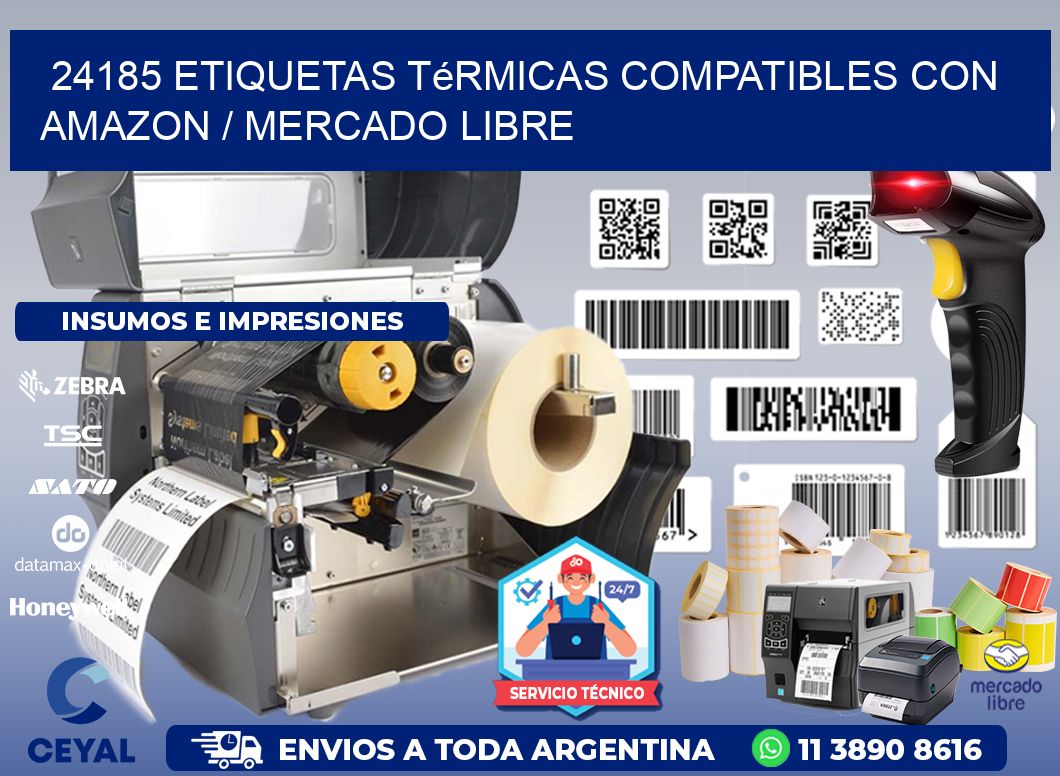 24185 etiquetas térmicas compatibles con Amazon / Mercado Libre