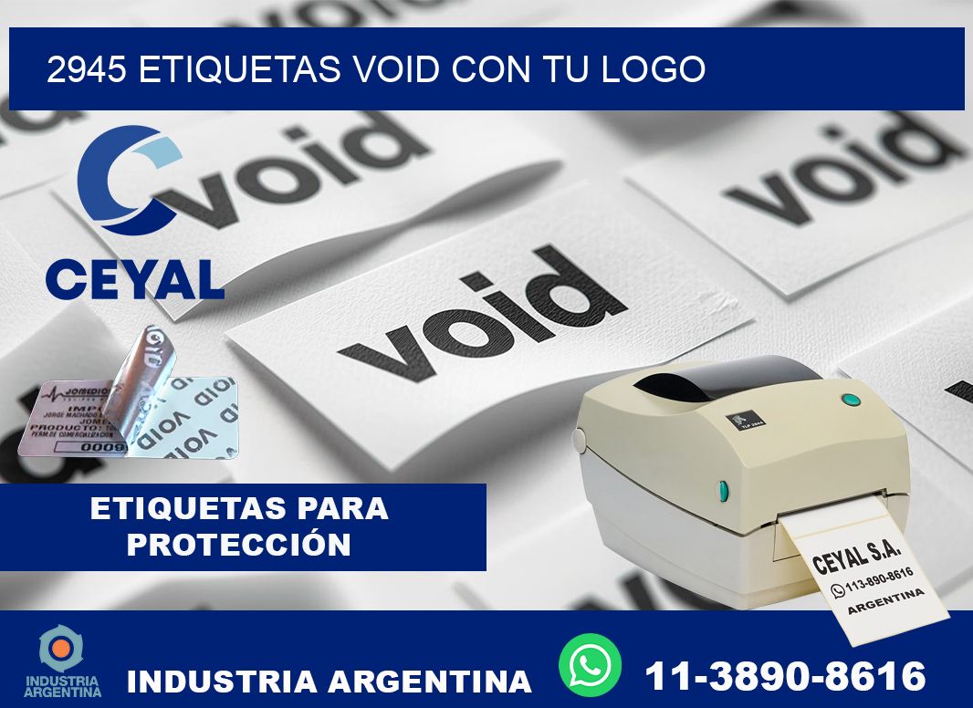 2945 etiquetas void con tu logo