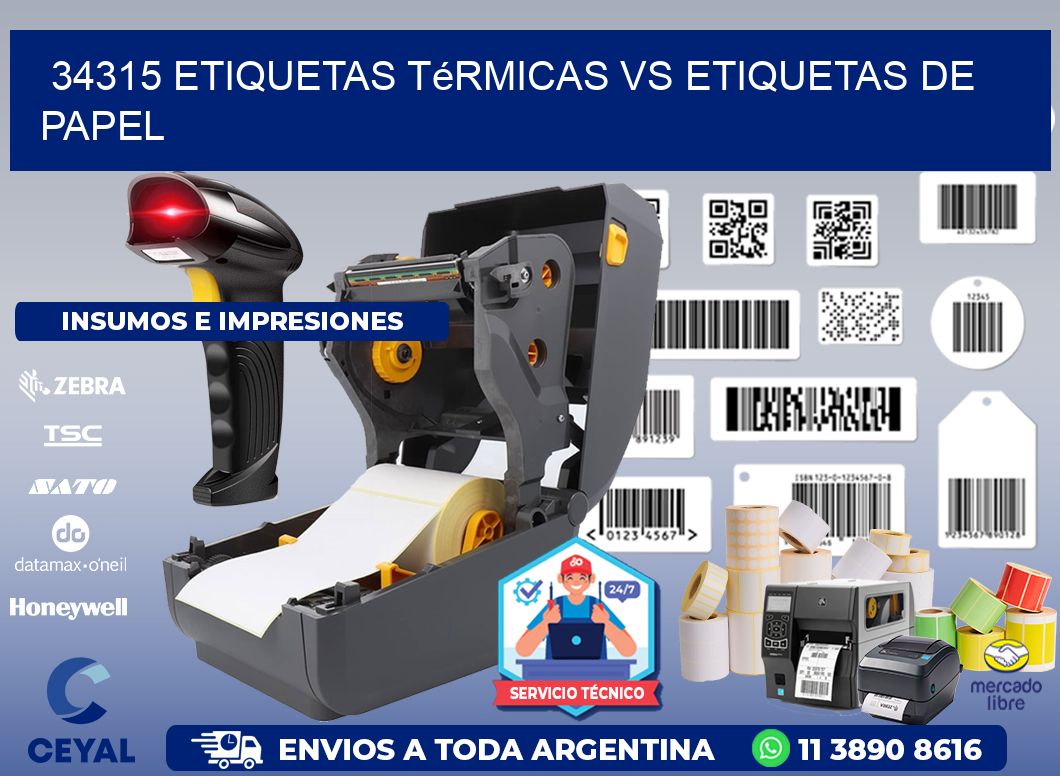 34315 etiquetas térmicas vs etiquetas de papel