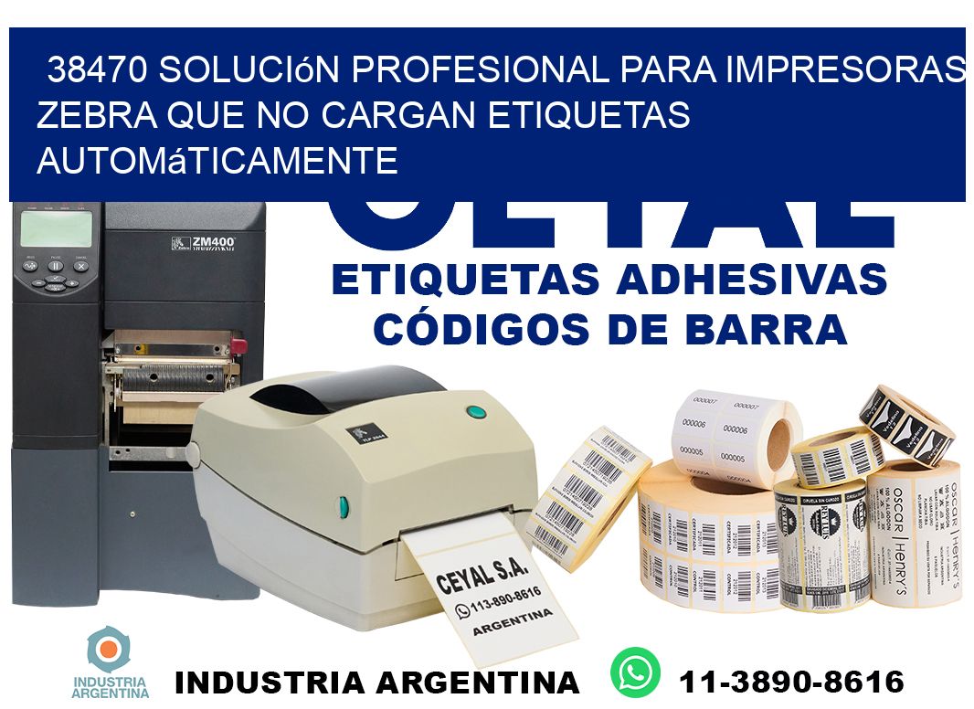38470 solución profesional para impresoras zebra que no cargan etiquetas automáticamente