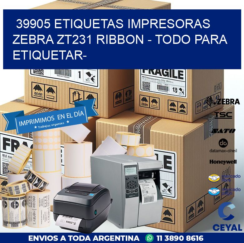39905 etiquetas impresoras zebra zt231 ribbon - Todo para Etiquetar-