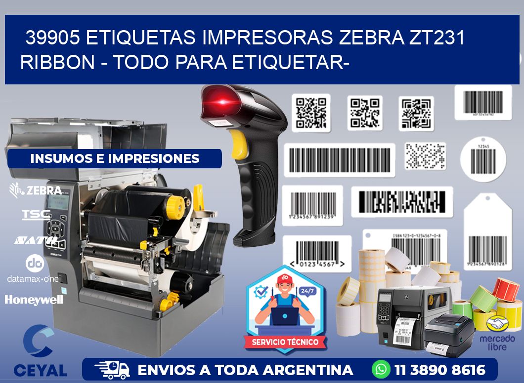 39905 etiquetas impresoras zebra zt231 ribbon - Todo para Etiquetar-