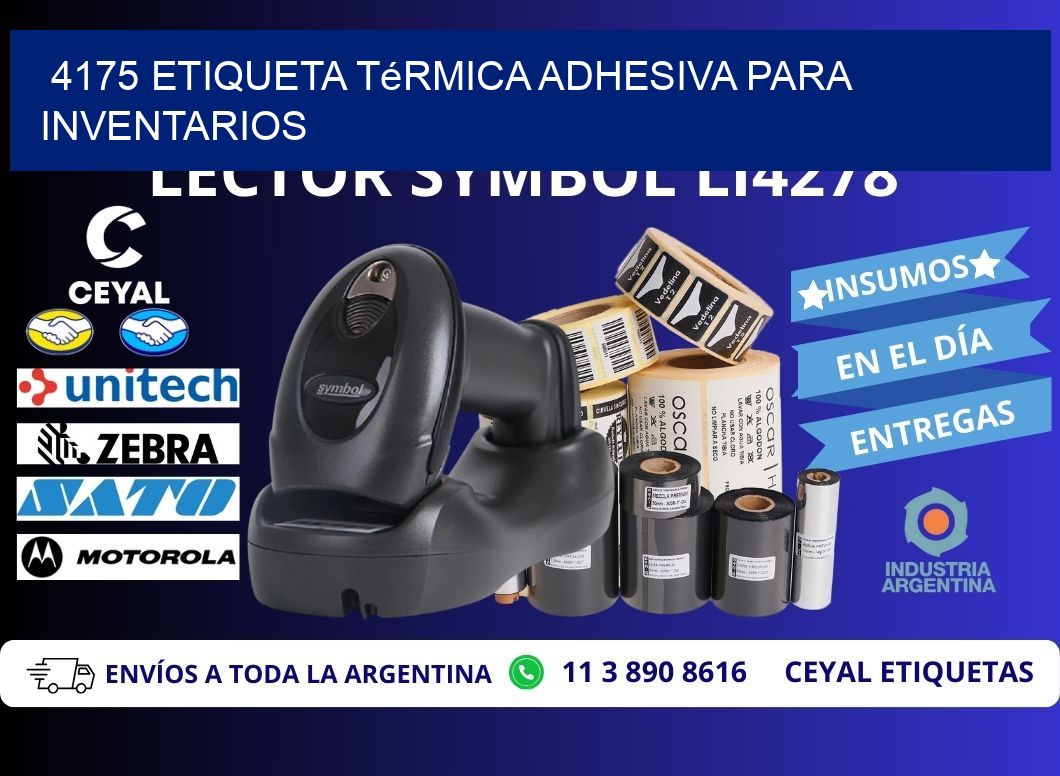 4175 Etiqueta térmica adhesiva para Inventarios