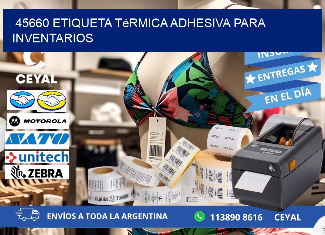 45660 Etiqueta térmica adhesiva para Inventarios