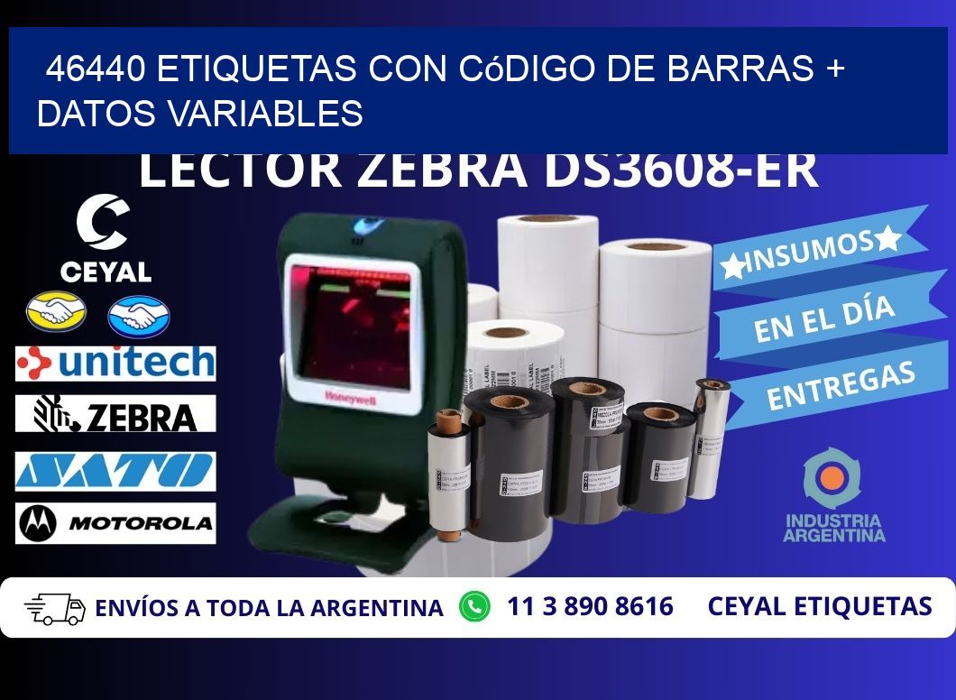46440 etiquetas con código de barras + datos variables