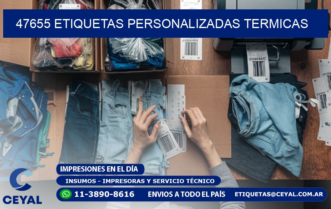 47655 Etiquetas personalizadas termicas
