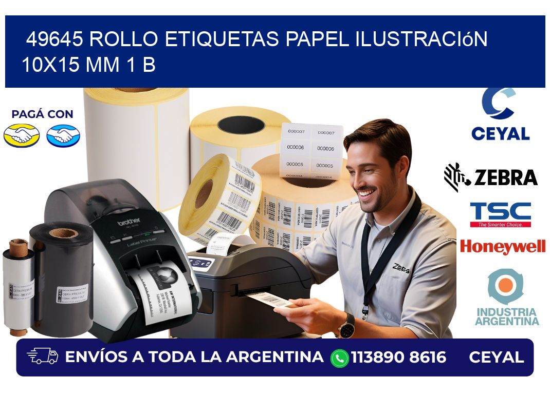 49645 Rollo Etiquetas Papel Ilustración 10×15 Mm 1 B