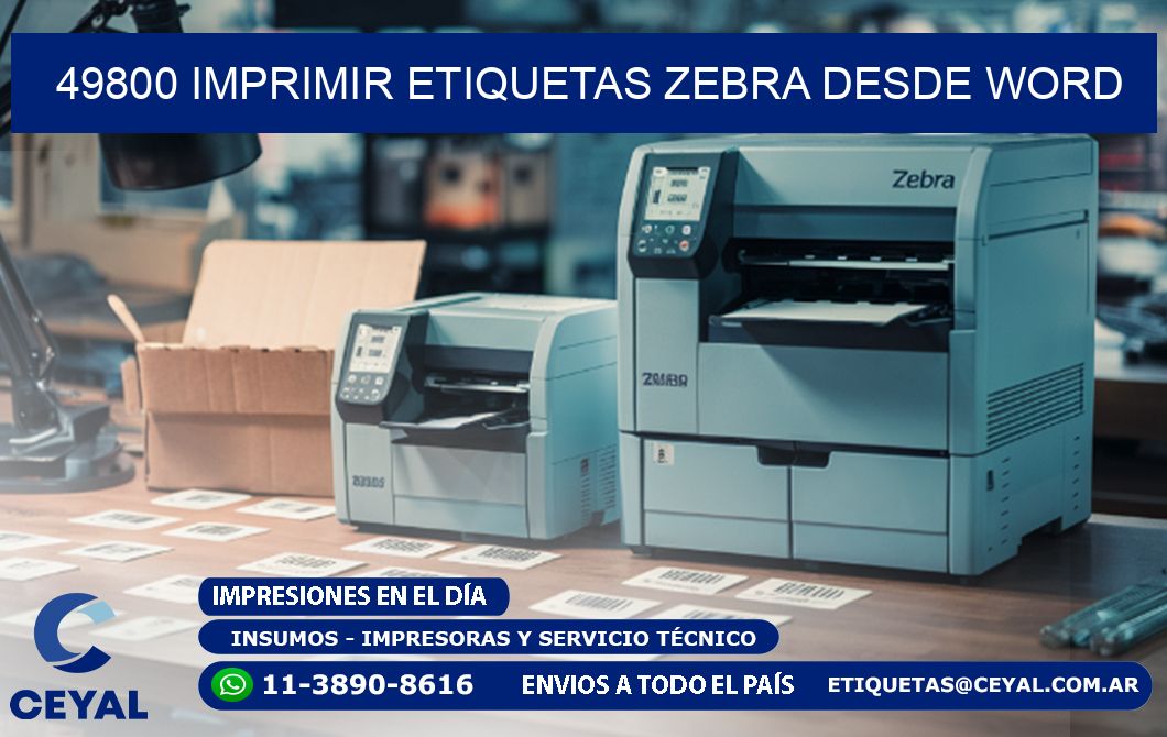 49800 imprimir etiquetas zebra desde word