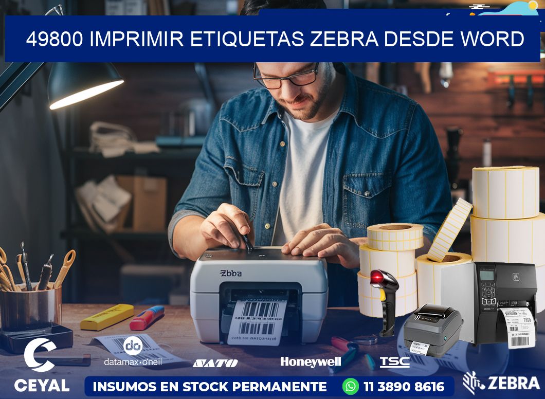 49800 imprimir etiquetas zebra desde word