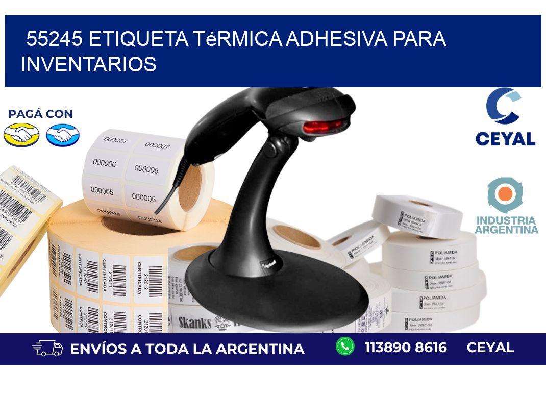 55245 Etiqueta térmica adhesiva para Inventarios