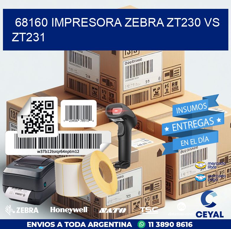 68160 impresora zebra zt230 vs zt231