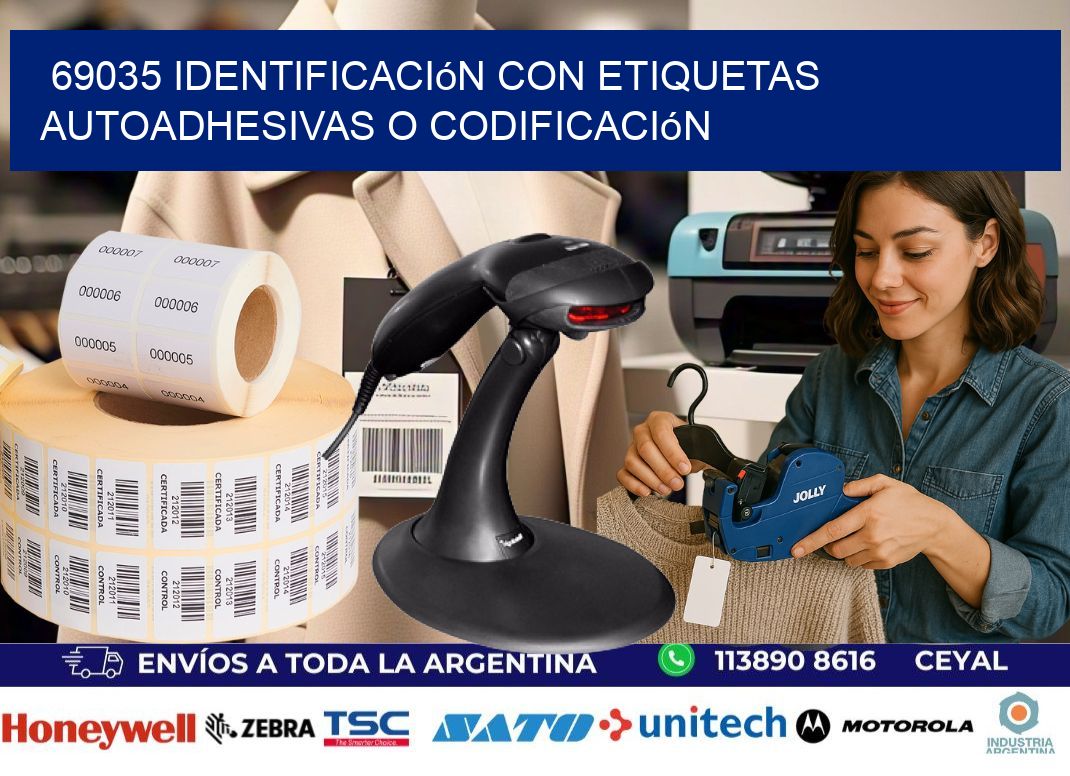 69035 identificación con etiquetas autoadhesivas o codificación
