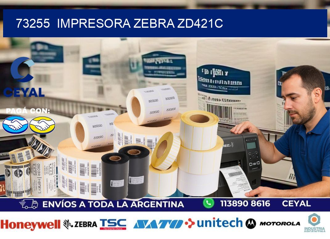 73255  Impresora Zebra zd421c