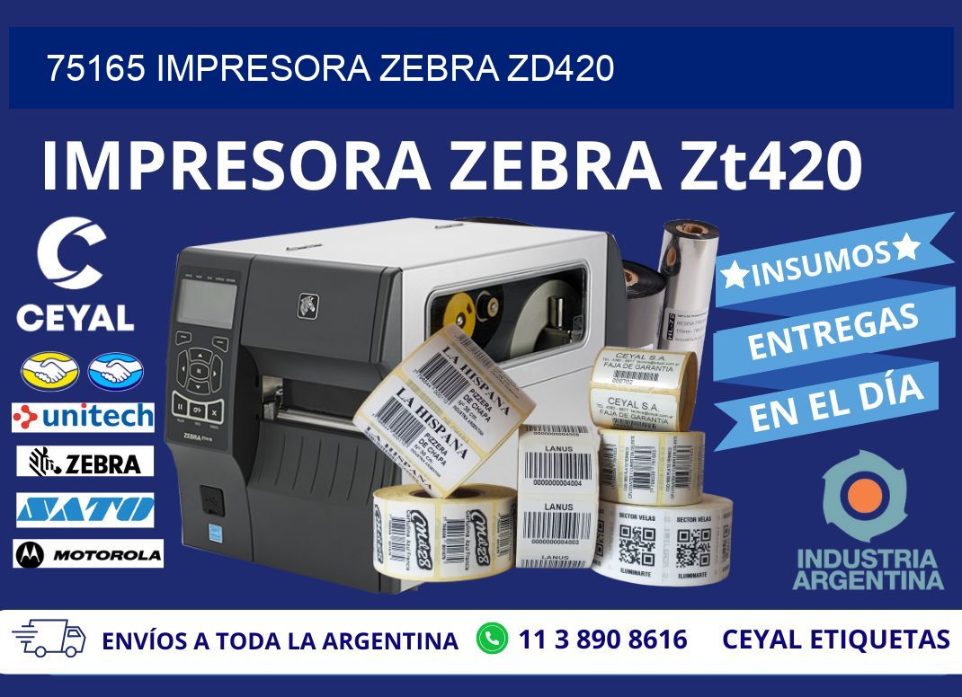 75165 Impresora Zebra ZD420