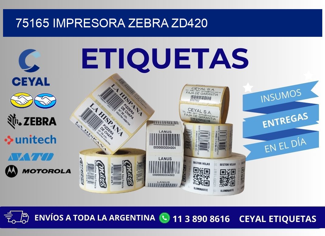 75165 Impresora Zebra ZD420