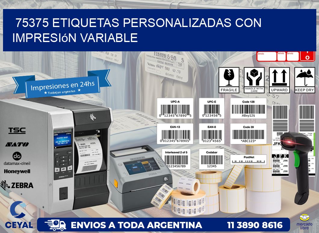 75375 etiquetas personalizadas con impresión variable